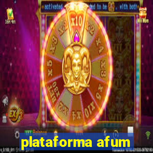 plataforma afum